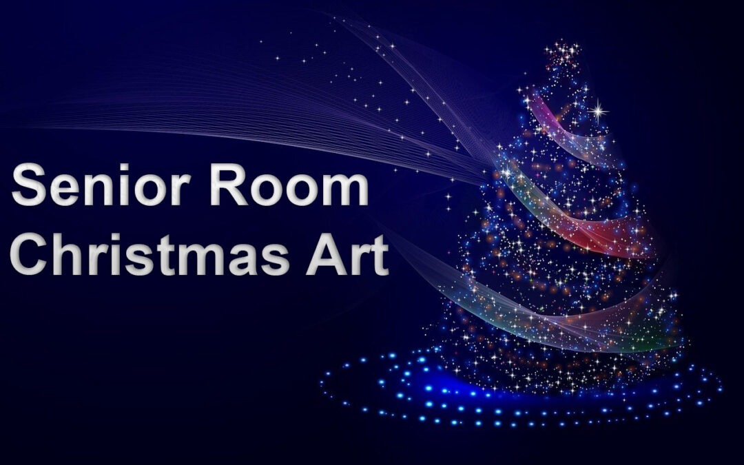 Senior Room Christmas Art & 5k